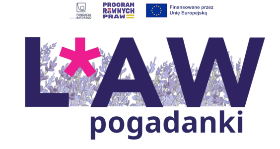L*AWendowe pogadanki. Program Równych Praw. UNIA EUROPEJSKA & FUNDACJA BATORY